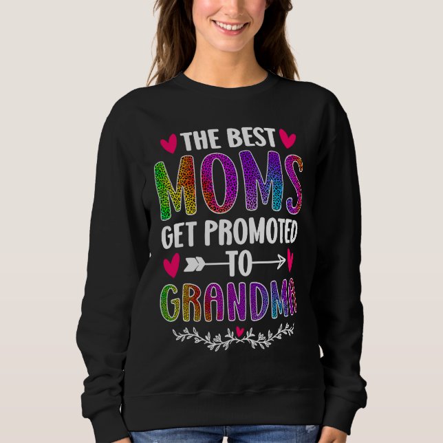 The Best Moms Get Promoted To Grandma Rainbow Leop T Shirt (Framsida)