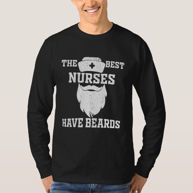 The Best Nurses Have Beards   Nursing Student And  T Shirt (Framsida)