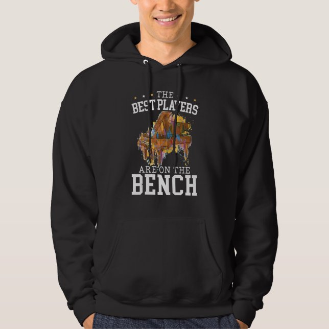 The Best Players Are On The Bench Piano Pianist Mu Hoodie (Framsida)