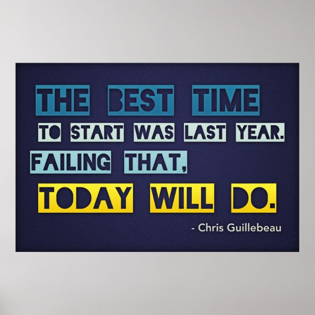 The best time to start (Large Template Editable) Poster (Framsidan)