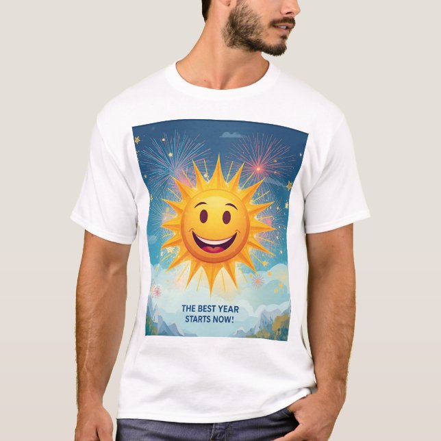 The Best Year Starts Now! Smiling Sun & Fireworks  T Shirt (Framsida)