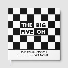 The Big 5 Oh Black White Checkered 50th Birthday Gästböcker
