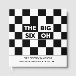 The Big Six Oh Black White Checkered 60th Birthday Gästböcker