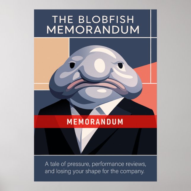 The Blobfish Memorandum Art Poster (Framsidan)