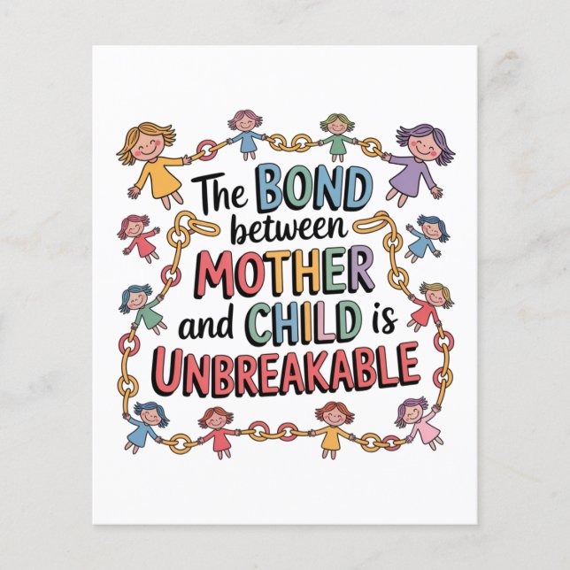 The Bond Between Mother And Child Is Unbreakable Flygblad (Framsidan)