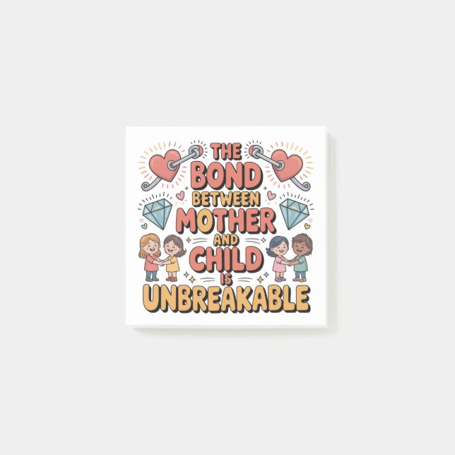 The Bond Between Mother And Child Is Unbreakable Post-it Block (Framsida)