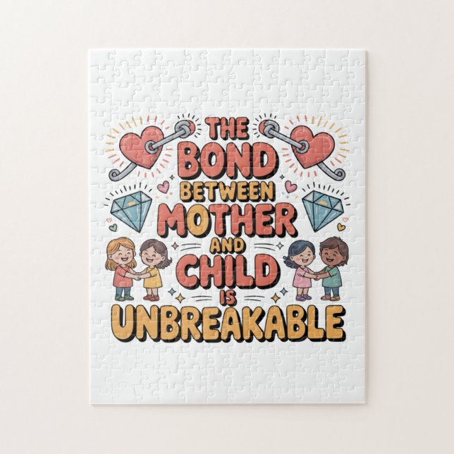 The Bond Between Mother And Child Is Unbreakable Pussel (Vertikal)