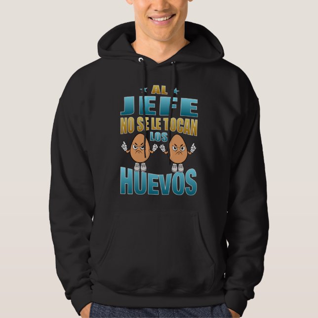 The boss doesn't touch the eggs a  phrase hoodie (Framsida)