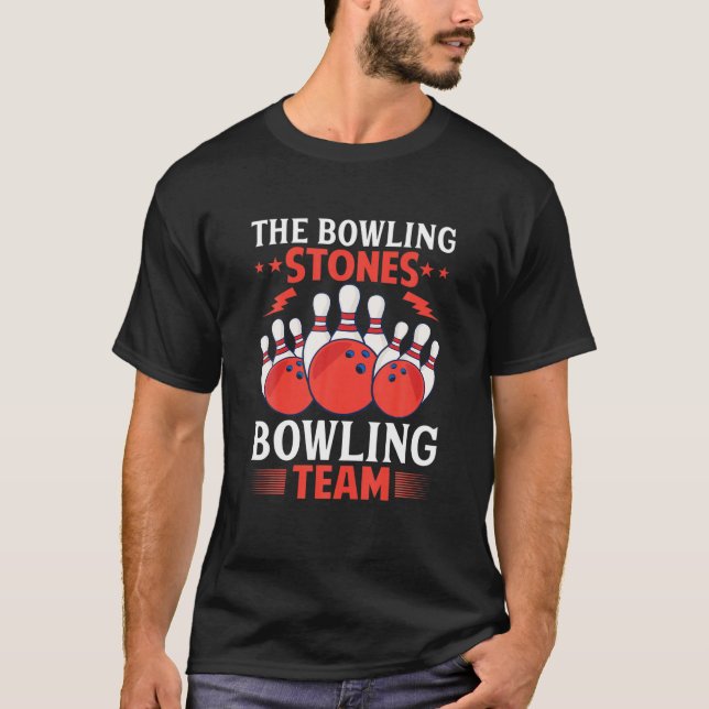 The Bowling Stones Bowling Team Funny Bowler T Shirt (Framsida)