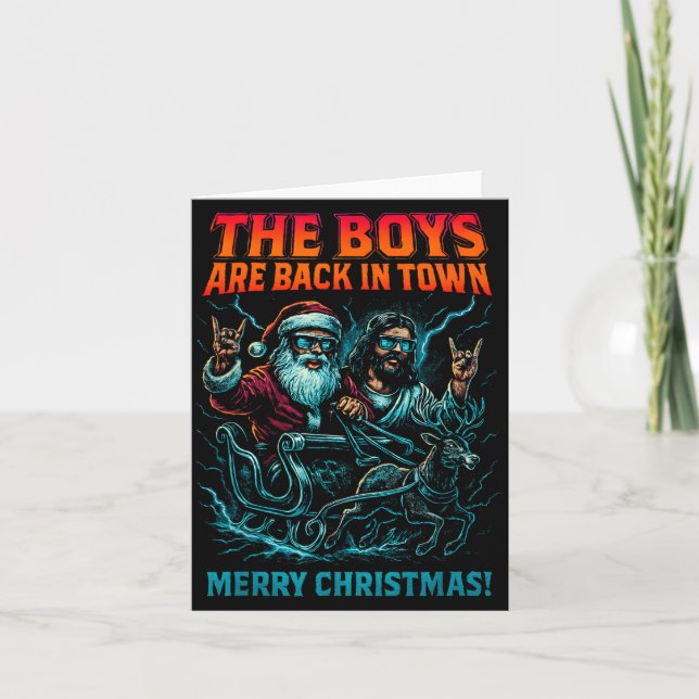 The Boys Are Back In Town Christmas Jesus Santa Ro Kort (Framsida)