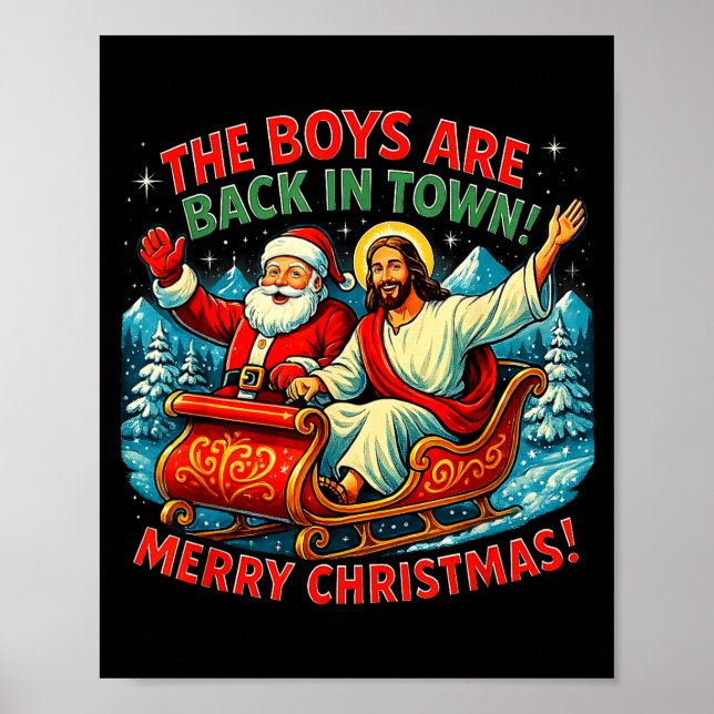 The Boys Are Back In Town Merry Christmas Design  Poster (Framsidan)