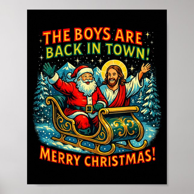 The Boys Are Back In Town Merry Christmas Design  Poster (Framsidan)