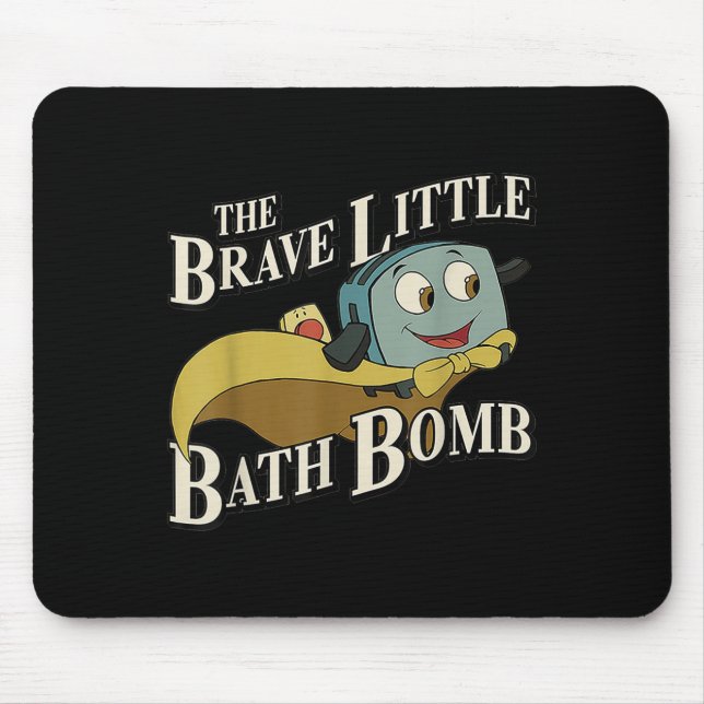 The Brave Little Bath Bomb  Musmatta (Framsidan)
