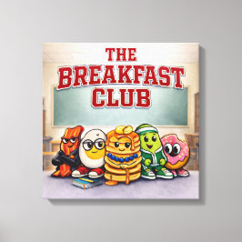 The Breakfast Club - Matgalna Vänner Canvastryck
