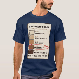 The Brew Scale: Hur tar du din te? T Shirt