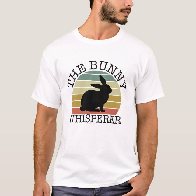 The Bunny Whisperer Shirt, Cool Rabbit Lover T Shirt (Framsida)