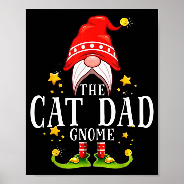 The Cat Dad Gnome Christmas Matching For Men Women Poster (Framsidan)