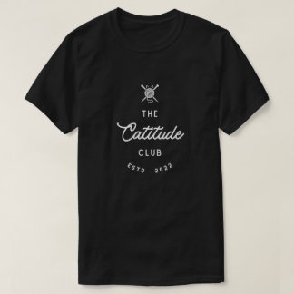 The Catitude Club - Elegant kattälskare T Shirt