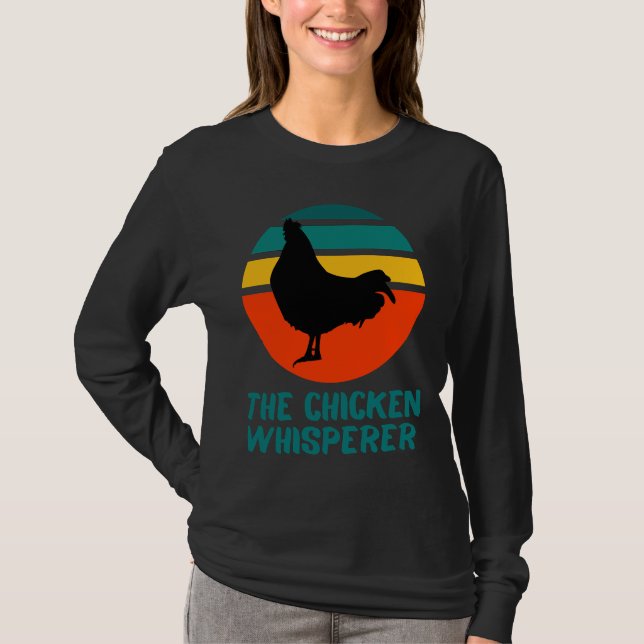 The Chicken Whisperer Farming   T Shirt (Framsida)