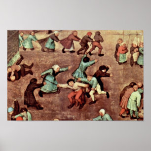 The Children'S Games Detail By Bruegel D. Ä. Piete Poster