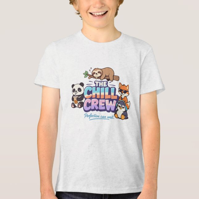 The Chill Crew – Perfection Can Wait T Shirt (Framsida)