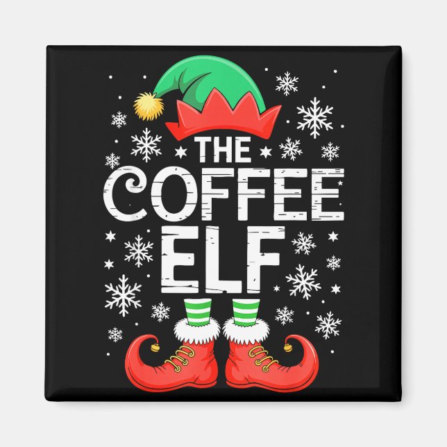 The Coffee Elf Shirt Men Women Family Matching Chr Magnet (Framsidan)
