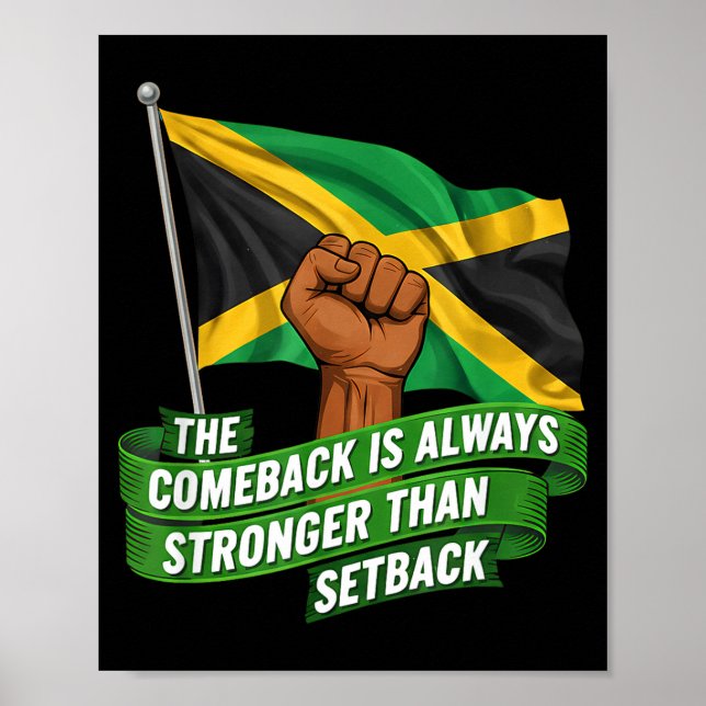 The Comeback Is Always Stronger Jamaica Strong Fla Poster (Framsidan)