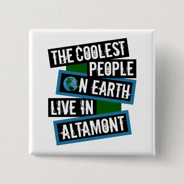 The Coolest People on Earth Live in Altamont Knapp (Framsida)