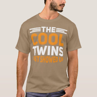 The Coolwins dök bara upp tjejpresent T Shirt