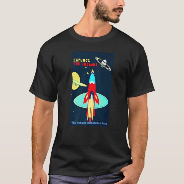 The Cosmic Explorers Club Explore The Cosmos (#07) T Shirt (Framsida)
