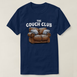 The Couch Club T Shirt