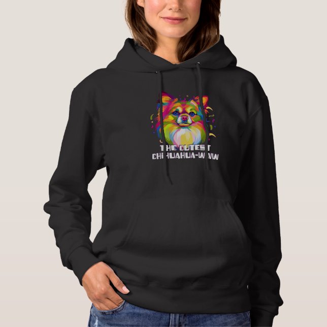 The Cutest Chihuahuawww Chihuahua Humor Chiwawa T Shirt (Framsida)