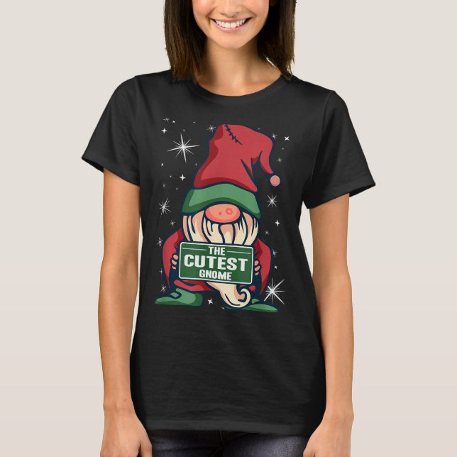 The Cutest Gnome Xmas Elf Matching Family Christma T Shirt (Framsida)