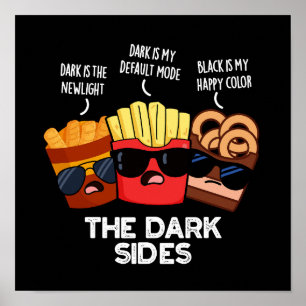 The Dark Sides Roliga Snabbmat Puns Mörk Bakgrund Poster