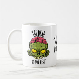 The Dead Do Not Rest - Coffee Mug Kaffemugg