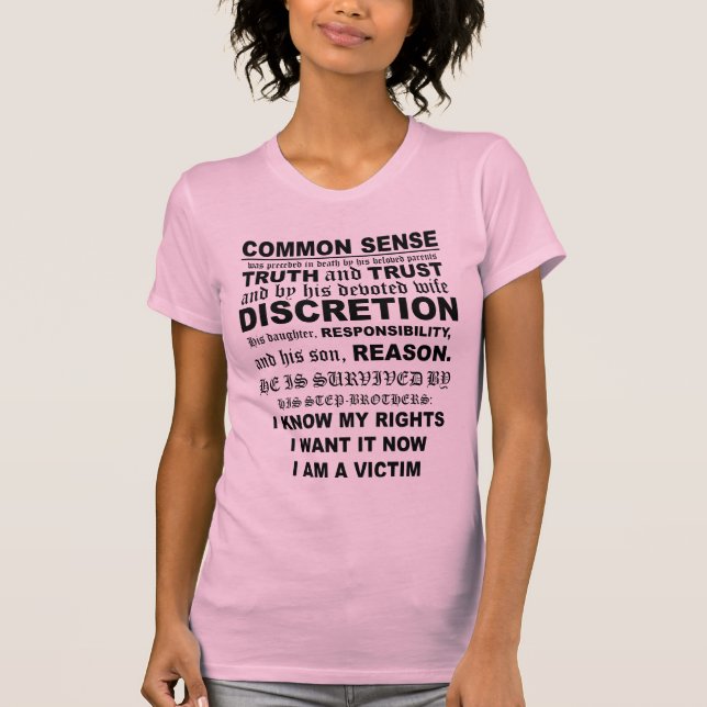 The Death of Common Sense Notice Sarcastic Quote T Shirt (Framsida)