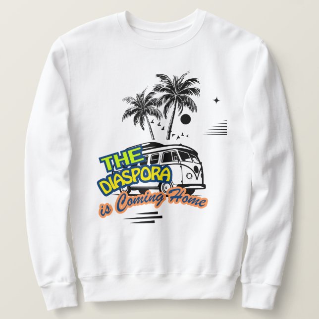 The Diaspora Are Coming Home | Basic Sweatshirt (Design framsida)