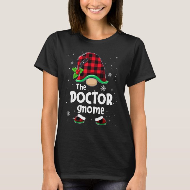 The Doctor Gnome Buffalo Plaid Christmas Matching  T Shirt (Framsida)