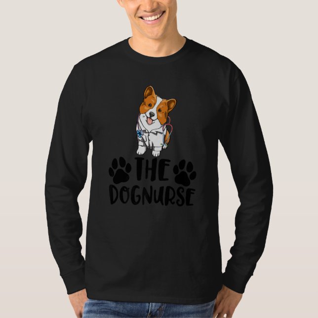 The Dog Nurse Corgi  Women Love Doggy Doctor T Shirt (Framsida)