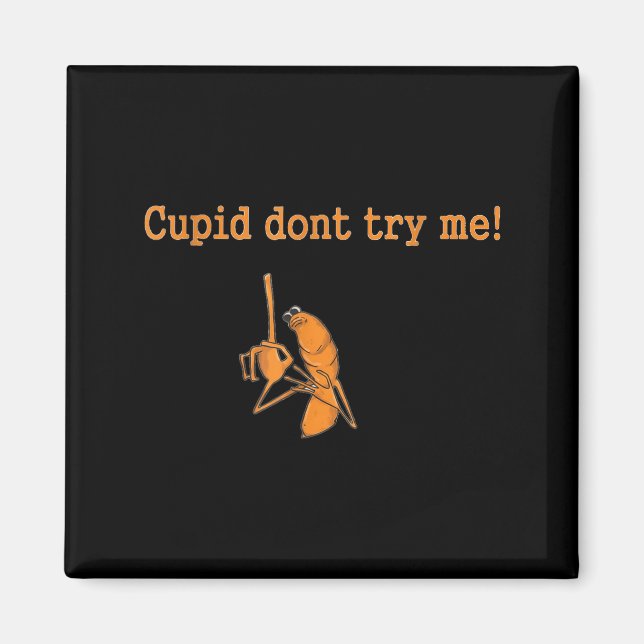 The Dont Marcus Worm Meme Cupid Försök Magnet (Framsidan)