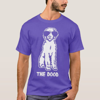 The Dood Goldendoodle - Funny Goldendoodle Dog Fan T Shirt