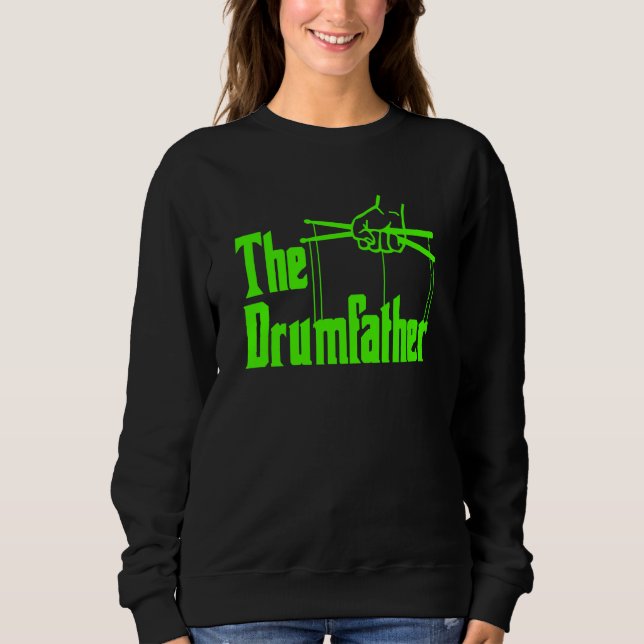 The Drumfather Quote For Drummer  1 T Shirt (Framsida)