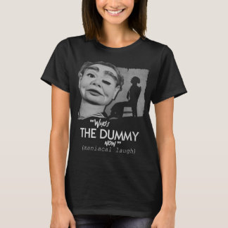 The Dummy T Shirt