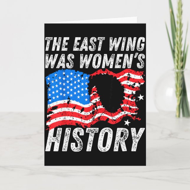 The East Wing var kvinnors historia rolig citat  Kort (Framsida)