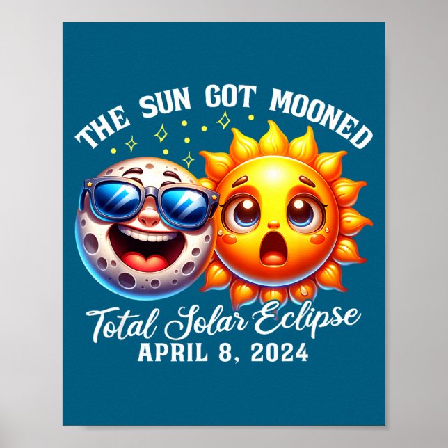 The Eclipse Sun Got Mooned Solar Poster (Framsidan)