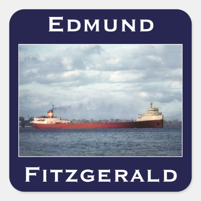 The Edmund Fitzgerald Fyrkantigt Klistermärke (Framsida)