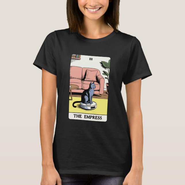 The Empress Tarot Card Katt Robot Dammsugare Ca T Shirt (Framsida)