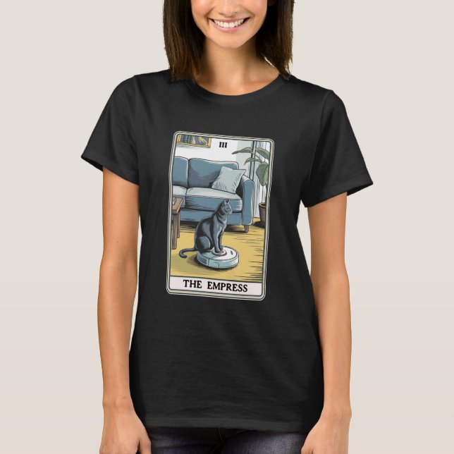 The Empress Tarotkort Kattrobotdammsugare Ca T Shirt (Framsida)