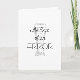 The End of an Error Beer Divorce Card Kort