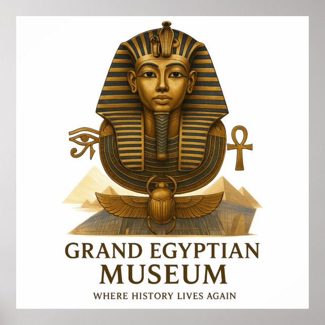 The Eternal Legacy – Grand Egyptian Museum Opening Poster (Framsidan)